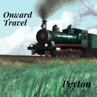 Onward Travel - Single by Peyton