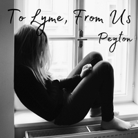 To Lyme, From Us - Single by Peyton