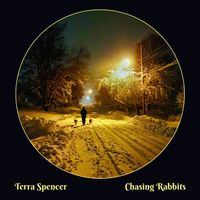 Chasing Rabbits by Terra Spencer