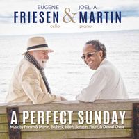A Perfect Sunday by Eugene Friesen & Joel A. Martin