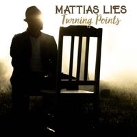 Mattias Lies Release party "Turning Points" 