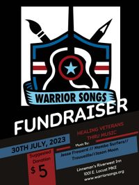 Warrior Songs Fundraiser w/Jason Moon, Jesse Frewerd, The Mambo Surfers, and Trouvaille 