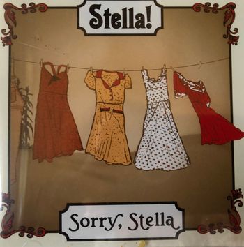 Sorry, Stella
