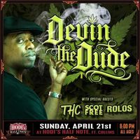 Devin the Dude & Rolos -  Pangea Music