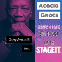 Acacia Grace: Jazz Nites - Quincy Jones with Love, feat. Korie Lewis and Isai Galvez