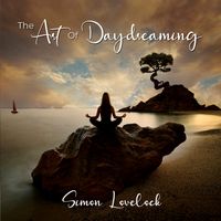 The Art of Daydreaming by Simon Lovelock