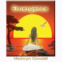 Echoes of Emergence by Medwyn Goodall