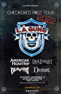 L.A. Guns with special guest, DIERDRE 
