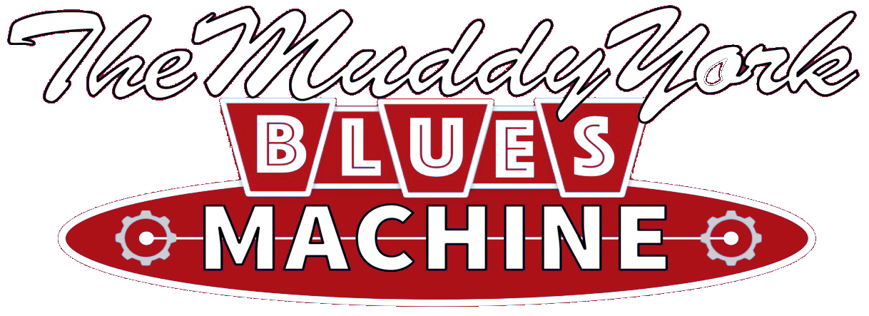 The Muddy York Blues Machine