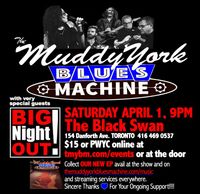 The Muddy York Blues Machine w/ Big Night Out