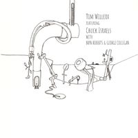 Tim Willcox featuring Chuck Israels by Tim Willcox