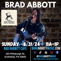 Brad Abbott at the Bad Rabbitt