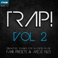 TRAP! Vol 2 (FM8 Presets + MIDI) by SoundFreqs