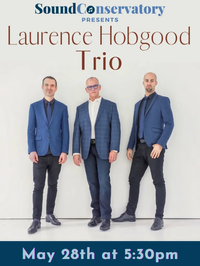 Laurence Hobgood Trio @ Sound Conservatory