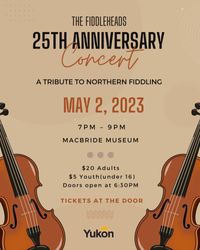 Fiddleheads 25th Anniversary Concert