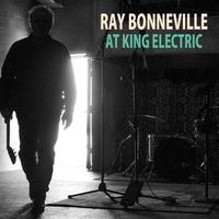 At King Electric by RAY BONNEVILLE