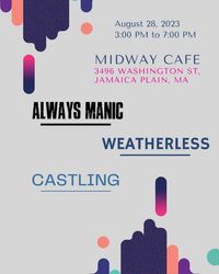Space Favors/Always Manic/Weatherless/Castling