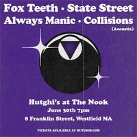 Fox Teeth/State Street/Always Manic/Collisions (Acoustic)