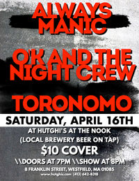 Always Manic/O'K and The Night Crew/Toronomo
