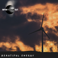Beautiful Energy by Infinite Fade Out