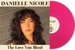 The Love You Bleed: Transparent Magenta Vinyl - Signed