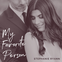 My Favorite Person by Stephanie Ryann