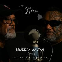 Home by Bruddah Waltah Featuring Sons Of Yeshua