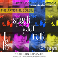 Speak Your Truth | Juried Performance Exhibition