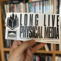 [STICKER] Long Live Physical Media