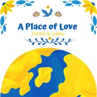 A Place of Love by Patrick & Leanne