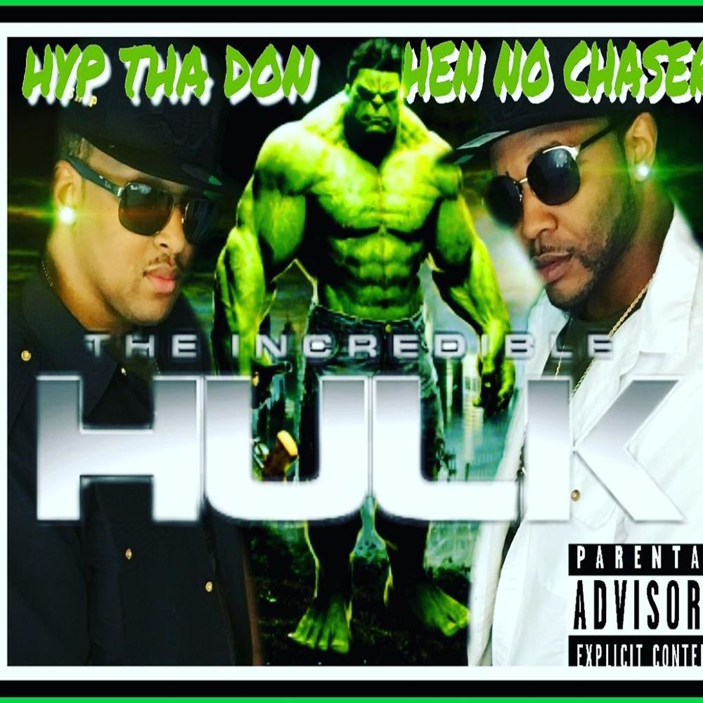 The Hulk Mixtape by HYP Muziq & Hen No Chaser