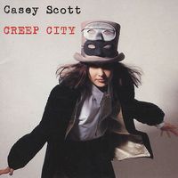 Creep City by Casey Scott