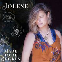 Made To Be Broken by Jolene Dixon