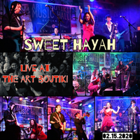 Live at The Art Boutiki by Sweet HayaH