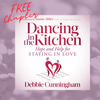 Free Chapter Audio Book-Dancing in the Kitchen