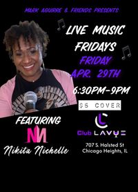 Live Music Fridays featuring Nikita Nichelle