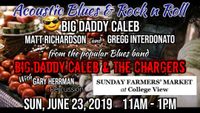 Big Daddy Caleb & Friends! - Acoustic Show!