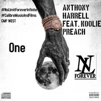 One feat. Koolie Preach  by Anthony Harrell