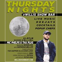 Thursday Nights @ Willis Show Bar