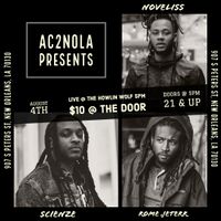 Noveliss x ScienZe Live in New Orleans