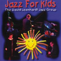 Jazz For Kids by David Leonhardt