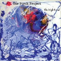 The High Road by The Porch Project