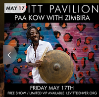 ZiMBiRA @ Levitt Pavilion with Paa Kow!