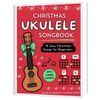 [EBOOK] Christmas Ukulele Songbook 