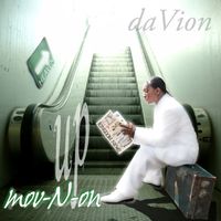 MOVING ON UP by daVion
