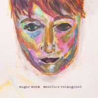 Woodface Reimagined by Sugar Snow