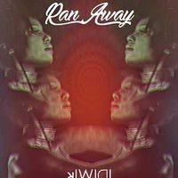 Ran Away by RIMIDI