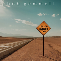 Lesson #2 by Bob Gemmell