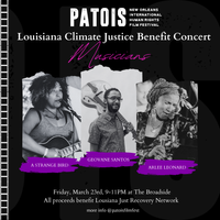 Climate Justice Benefit Concert (Patois Film Fest)
