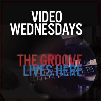 Video Wednesdays - The Groove Lives Here
